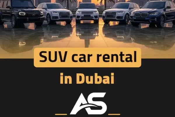 SUV car rental in Dubai