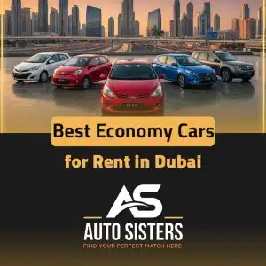 Best Economy Cars for Rent in Dubai