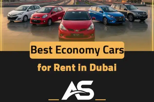 Best Economy Cars for Rent in Dubai