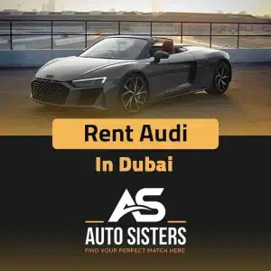 Rent Audi in Dubai