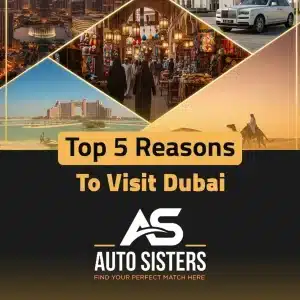 Top 5 Reasons to Visit Dubai