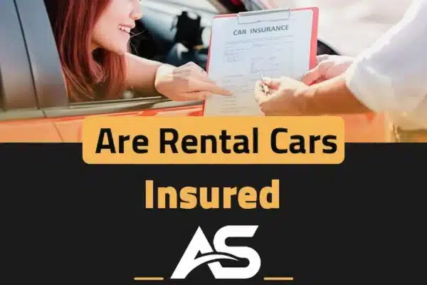 are rental cars insured