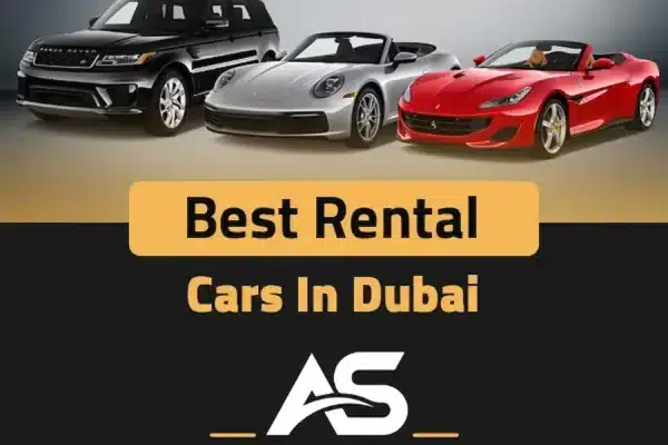 best rental cars IN DUBAI