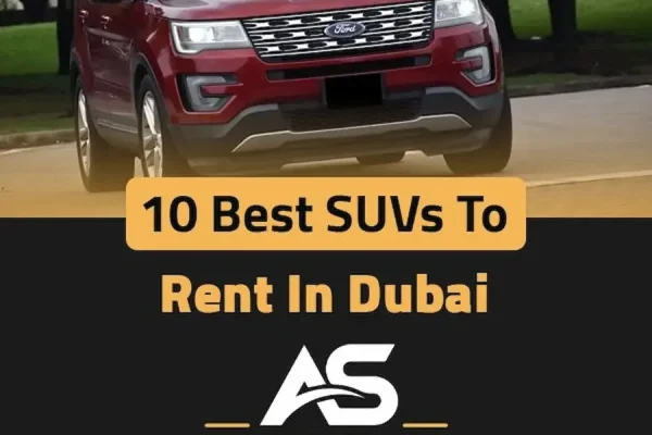 10 best suvs to rent in dubai