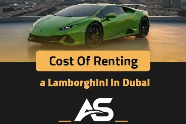 renting a lamborghini in dubai