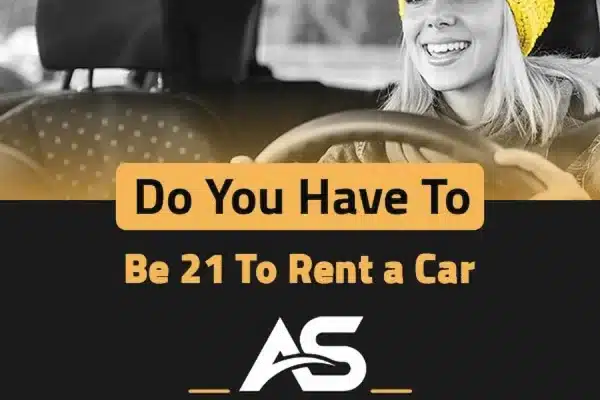 do you have to be 21 to rent a car