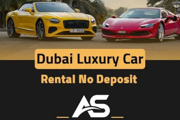 dubai luxury car rental no deposit