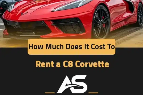 how much does it cost to rent a c8 corvette