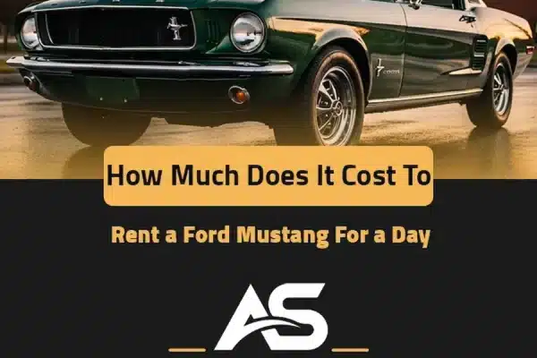 how much does it cost to rent a ford mustang for a day