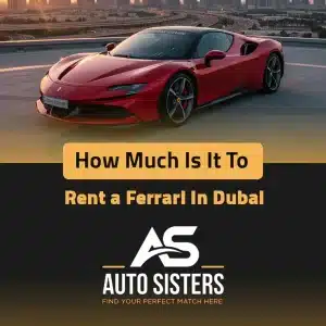 how much is it to rent a ferrari in dubai