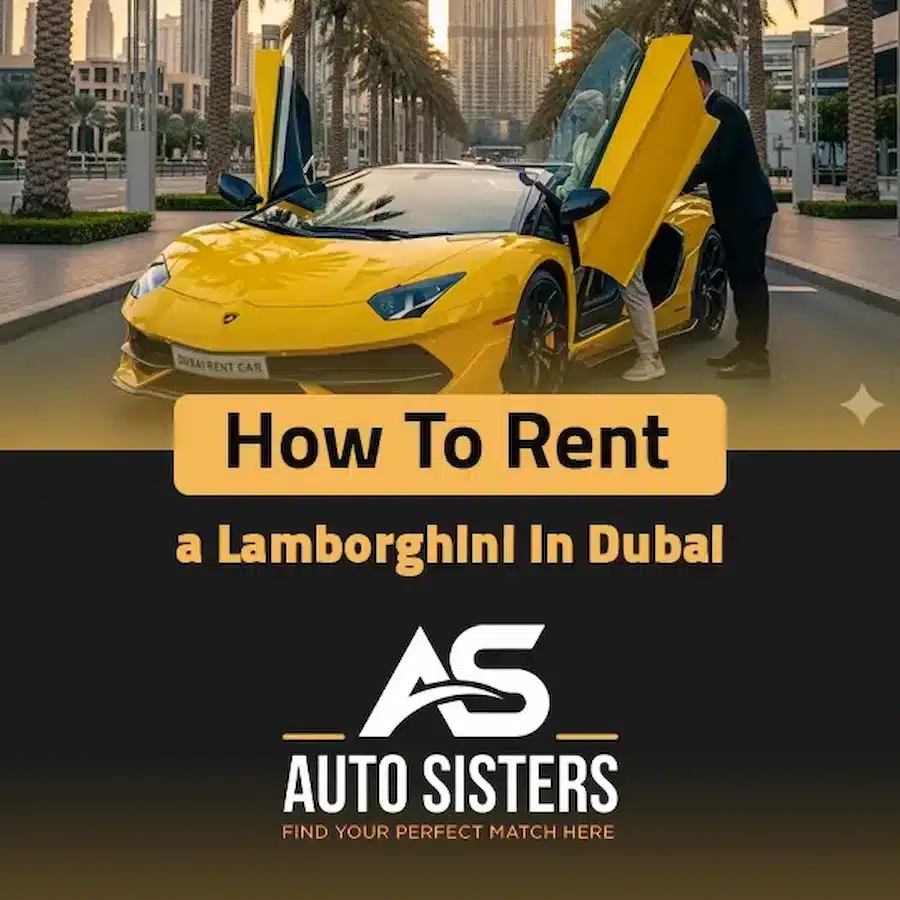 how to rent a lamborghini in dubai