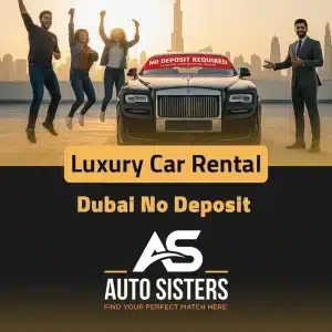 luxury car rental dubai no deposit.
