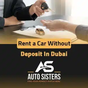 rent a car without deposit in dubai