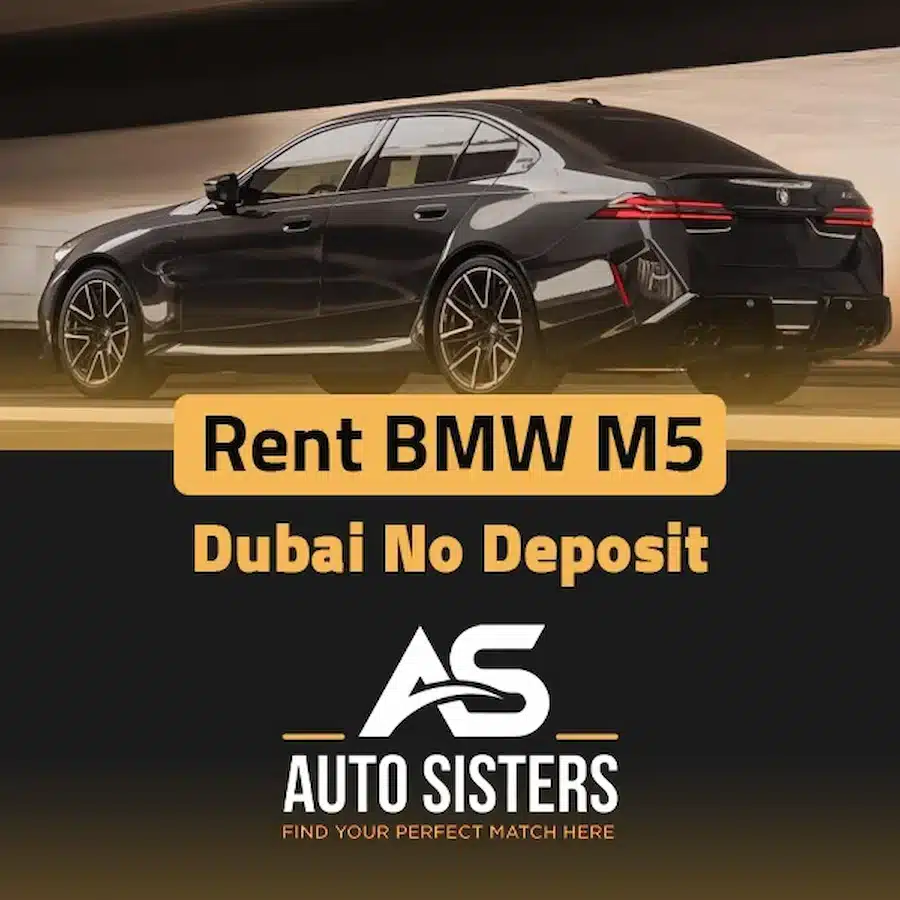 rent bmw m5 dubai no deposit