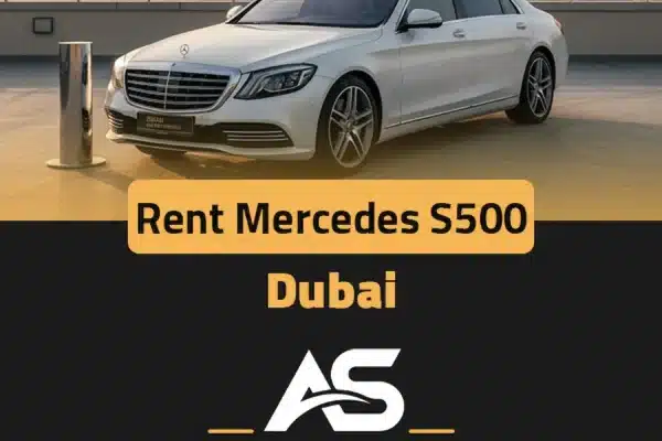 rent mercedes s500 dubai