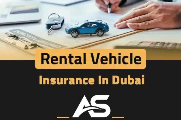 rental vehicle insurance in dubai