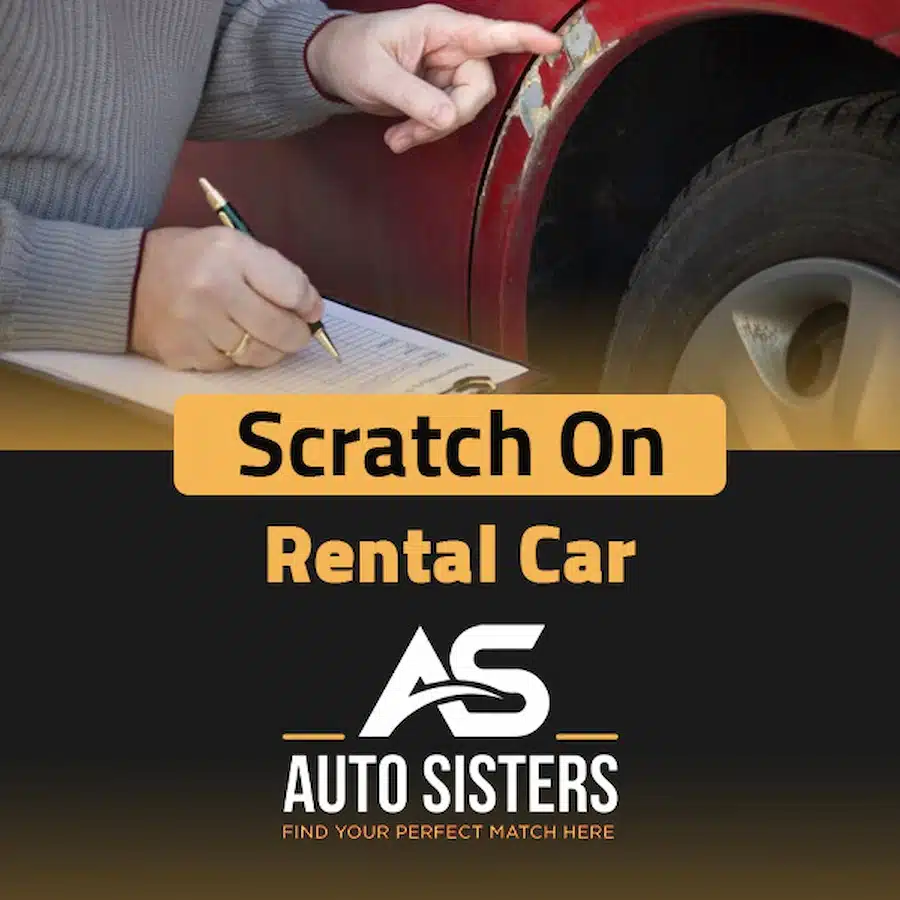 scratch on rental car