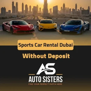 sports car rental dubai without deposit